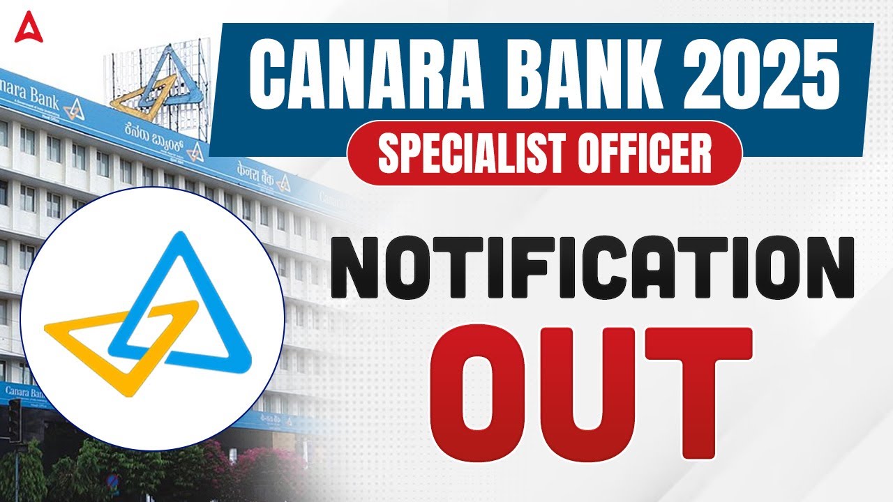 Canara Bank SO Vacancy